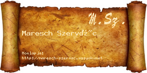 Maresch Szervác névjegykártya
